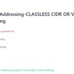 Classless cidr or vlsm ip addressing