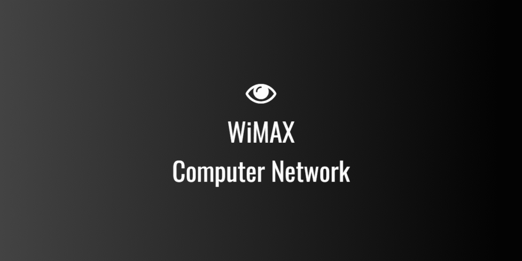 WiMAX Computer Network