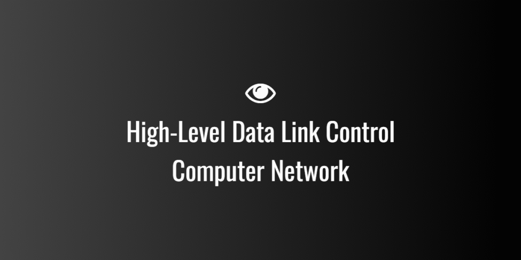 High-Level Data Link Control Computer Network