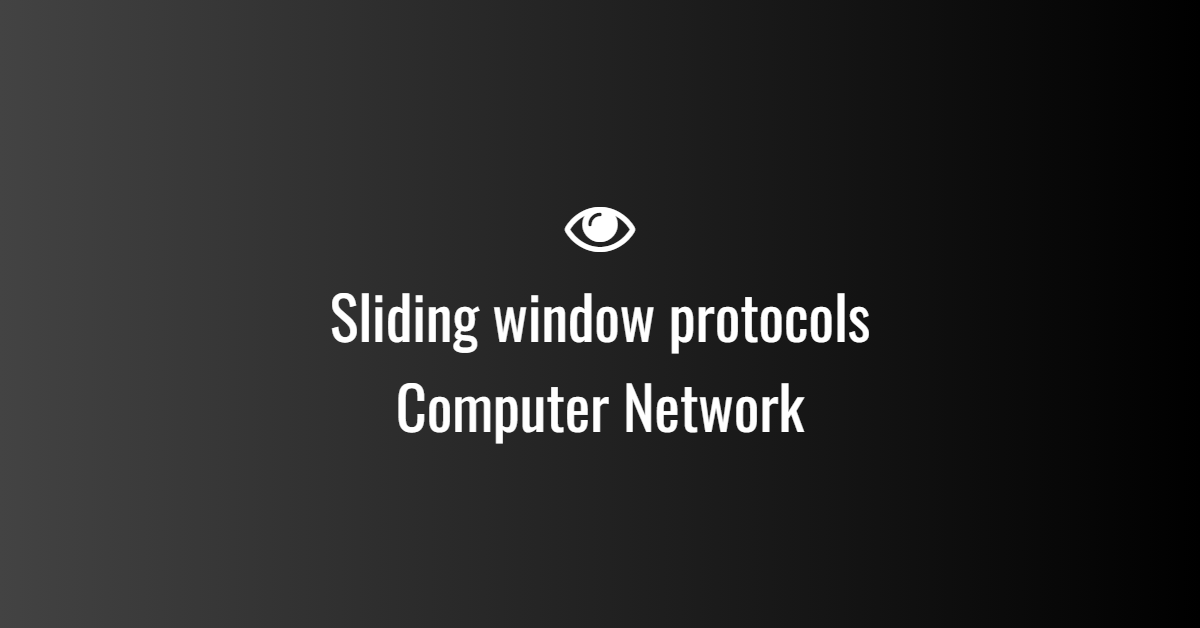 Sliding window protocols