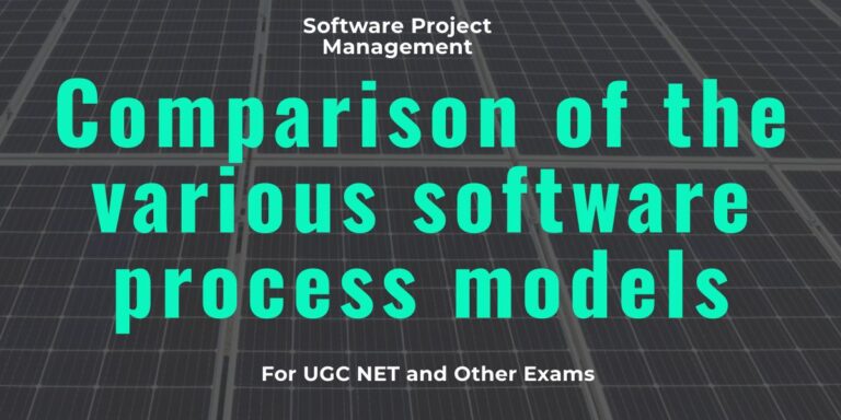 Comparison of the various software process models