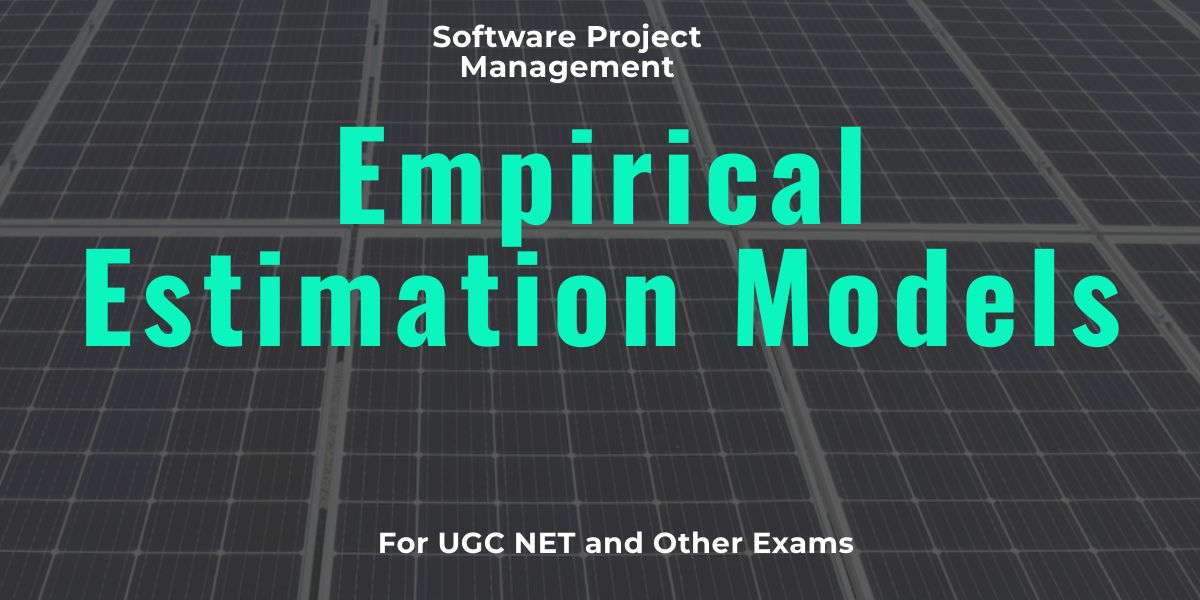 Empirical Estimation Models