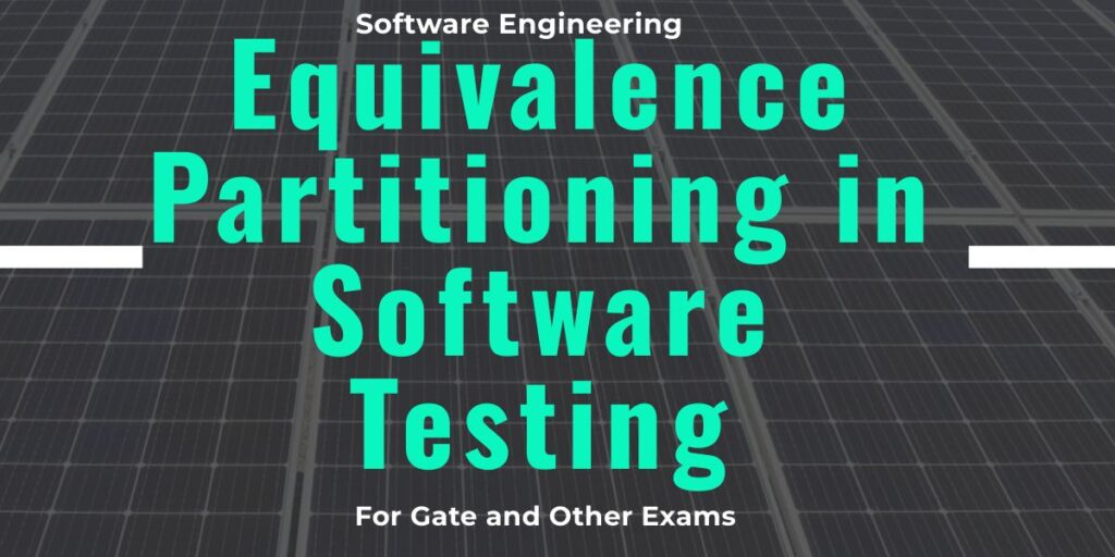 Equivalence Partitioning in Software Testing