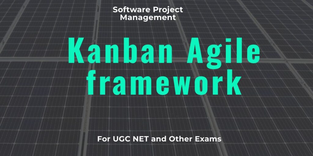 Kanban Agile framework