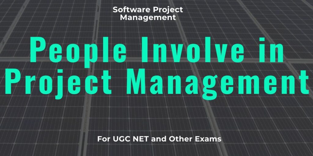 People Involve in Project Management