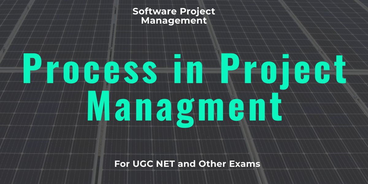 Process in Project Managment