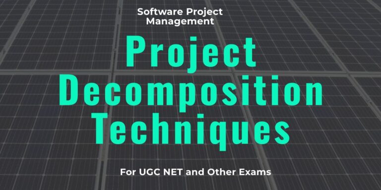 Project Decomposition Techniques