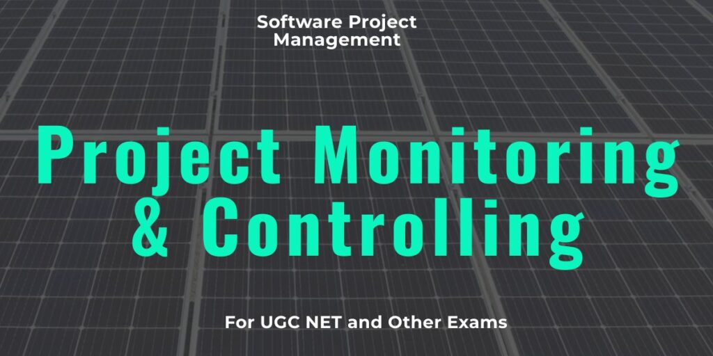 Project Monitoring & Controlling