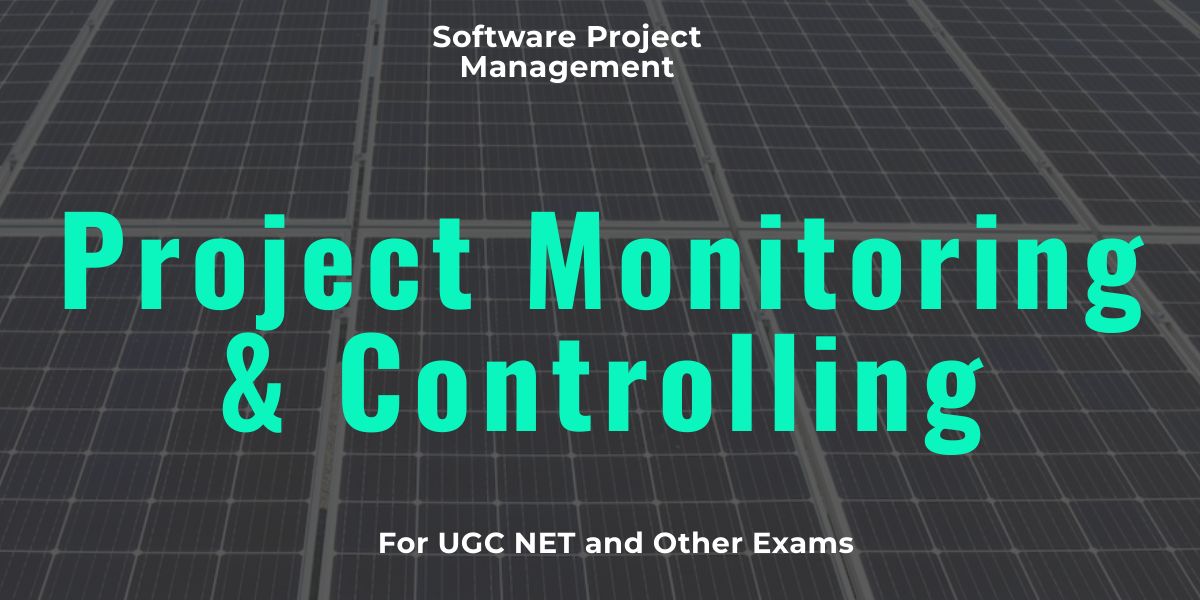 Project Monitoring & Controlling