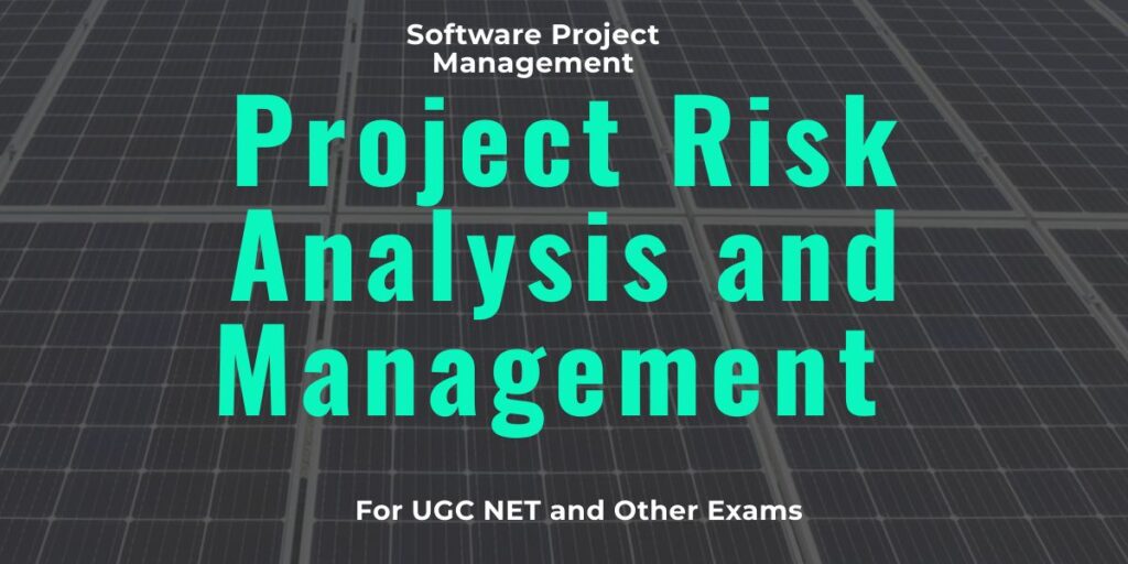 Project Risk Analysis and Management