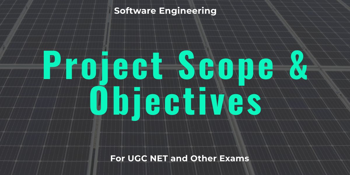 Project Scope & Objectives