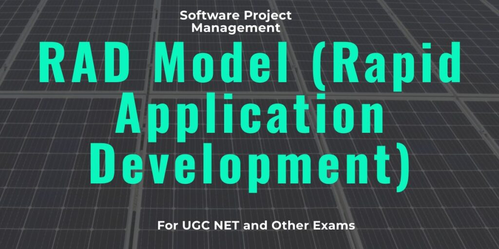 RAD Model (Rapid Application Development)