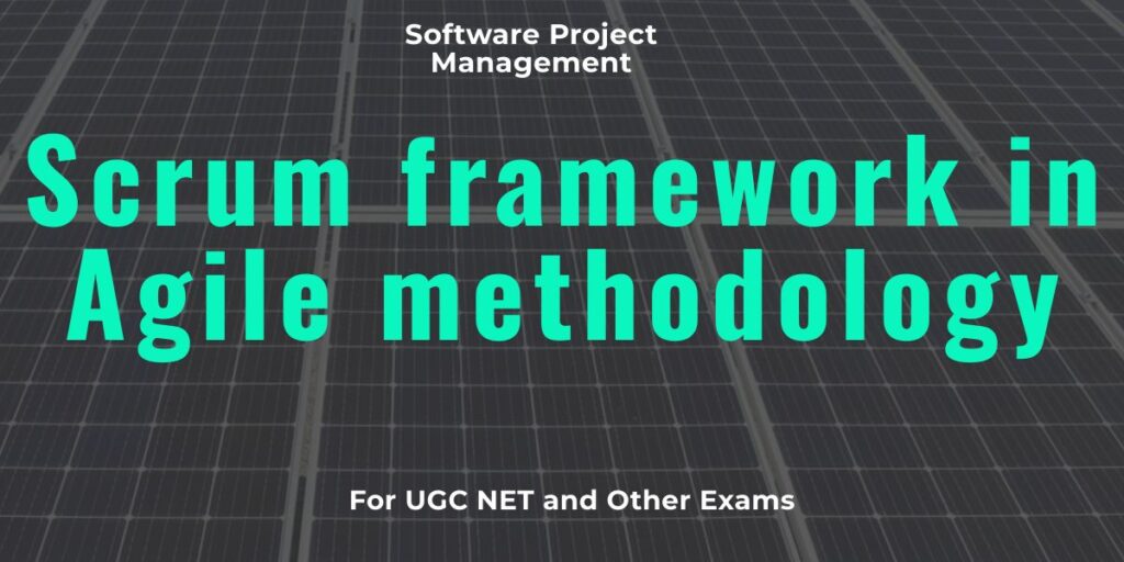 Scrum framework in Agile methodology