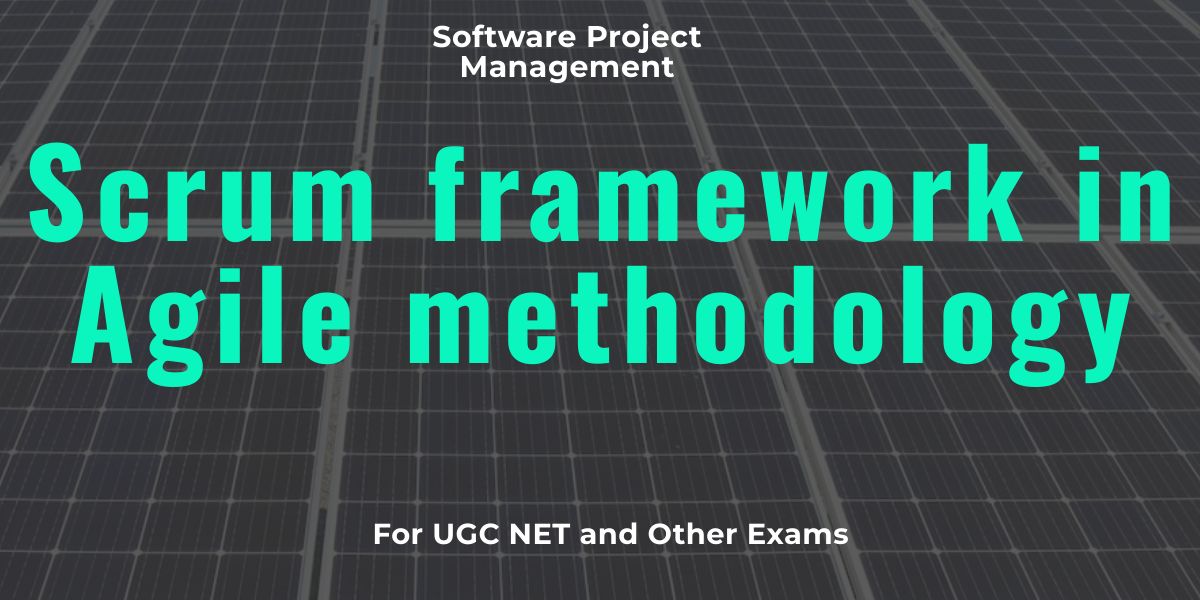 Scrum framework in Agile methodology
