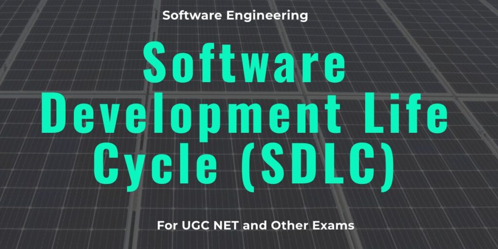 Software Development Life Cycle (SDLC)
