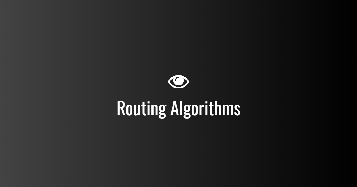 Routing Algorithms