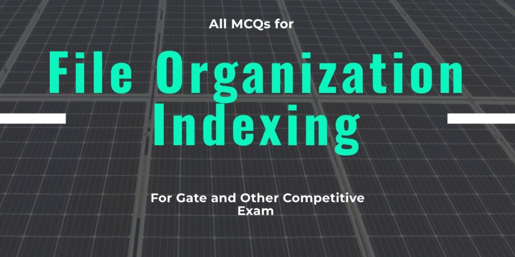 File Organization Indexing