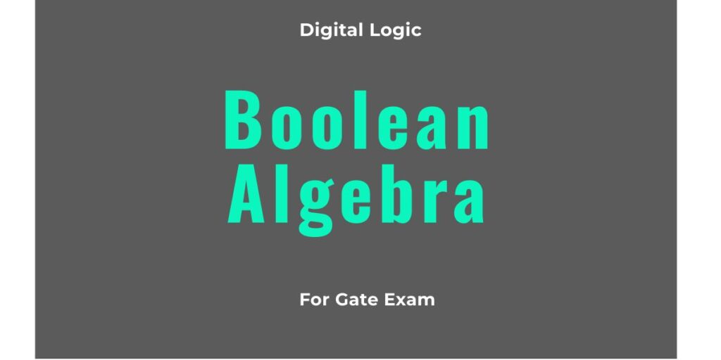 Boolean Algebra