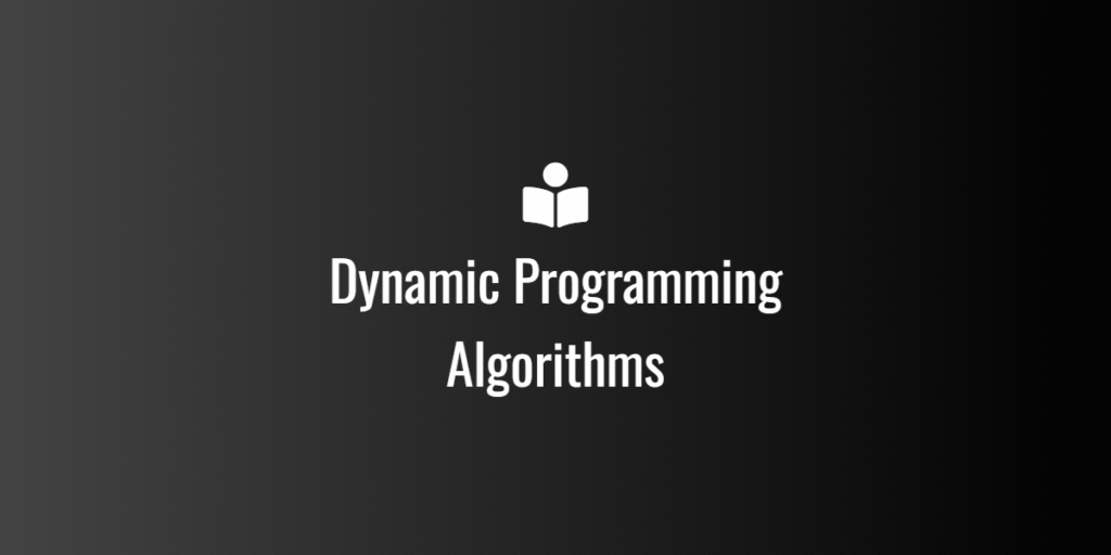 Dynamic Programming
