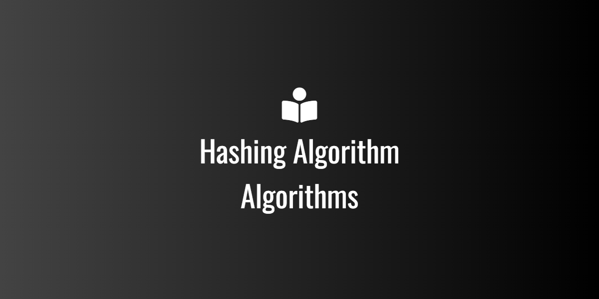 Hashing Algorithm