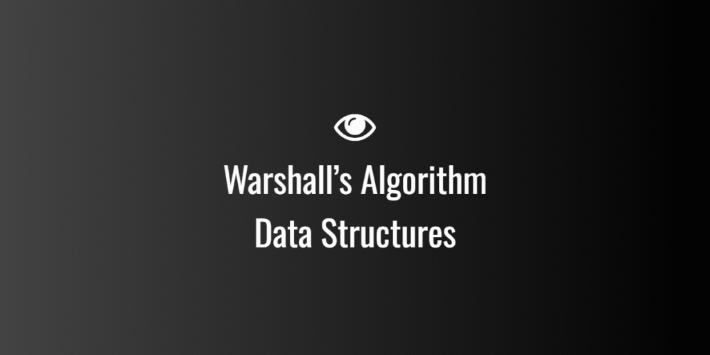 Warshall’s Algorithm