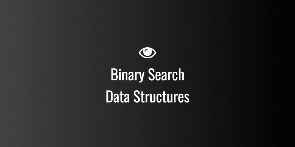 Binary Search