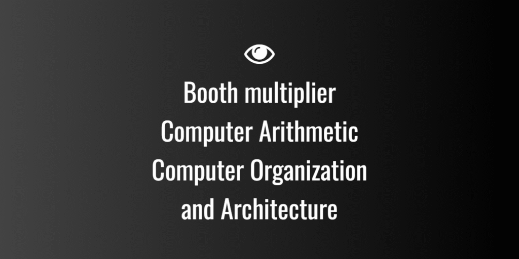 Booth multiplier