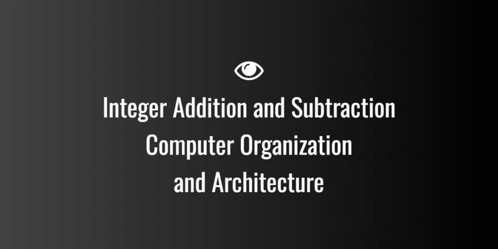 Integer Addition and Subtraction