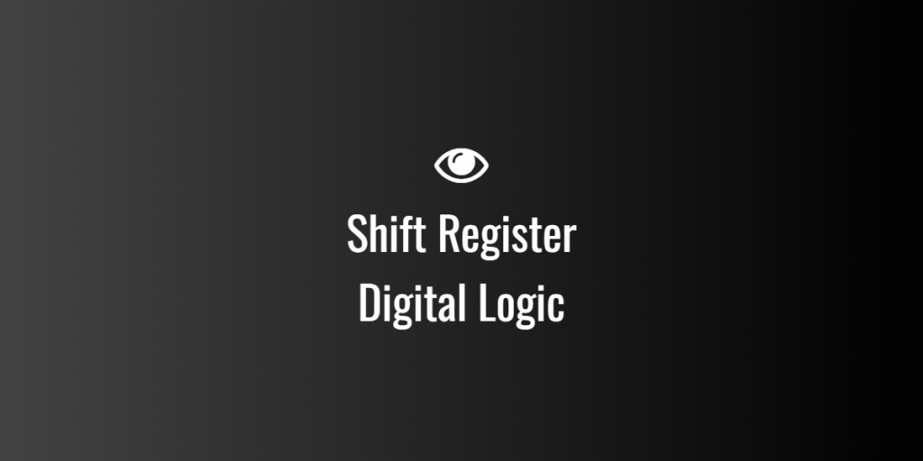 Shift Register — Digital Logic