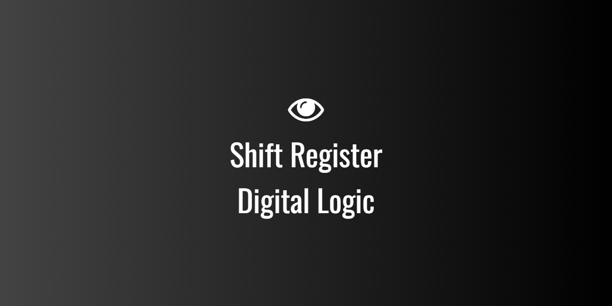 Shift Register — Digital Logic