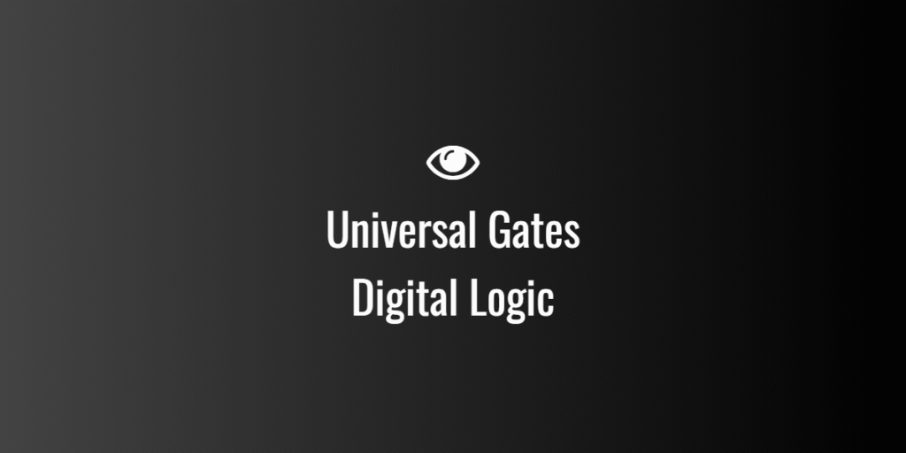Universal Gates