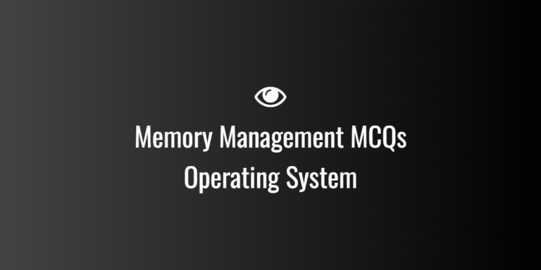 Memory Management MCQs