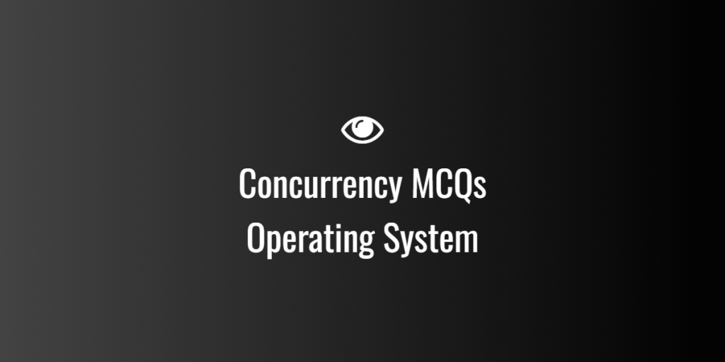 Concurrency MCQs