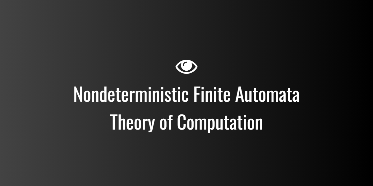 Nondeterministic Finite Automata