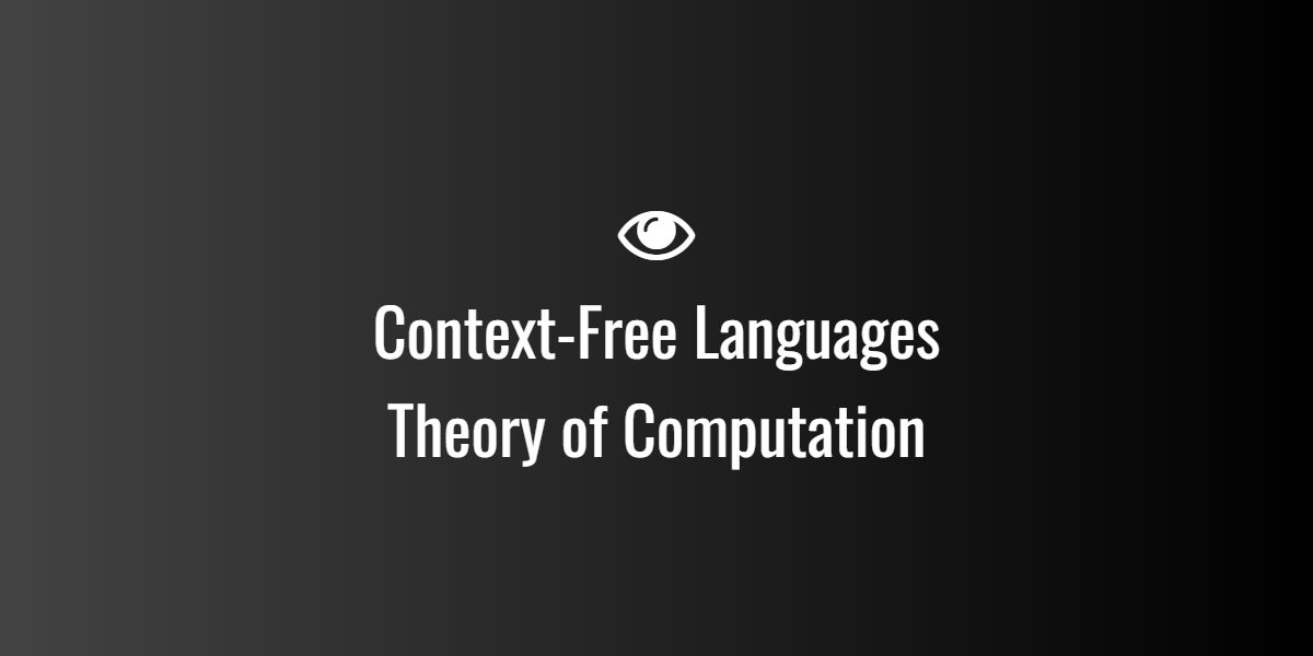 Context-Free Languages Theory of Computation