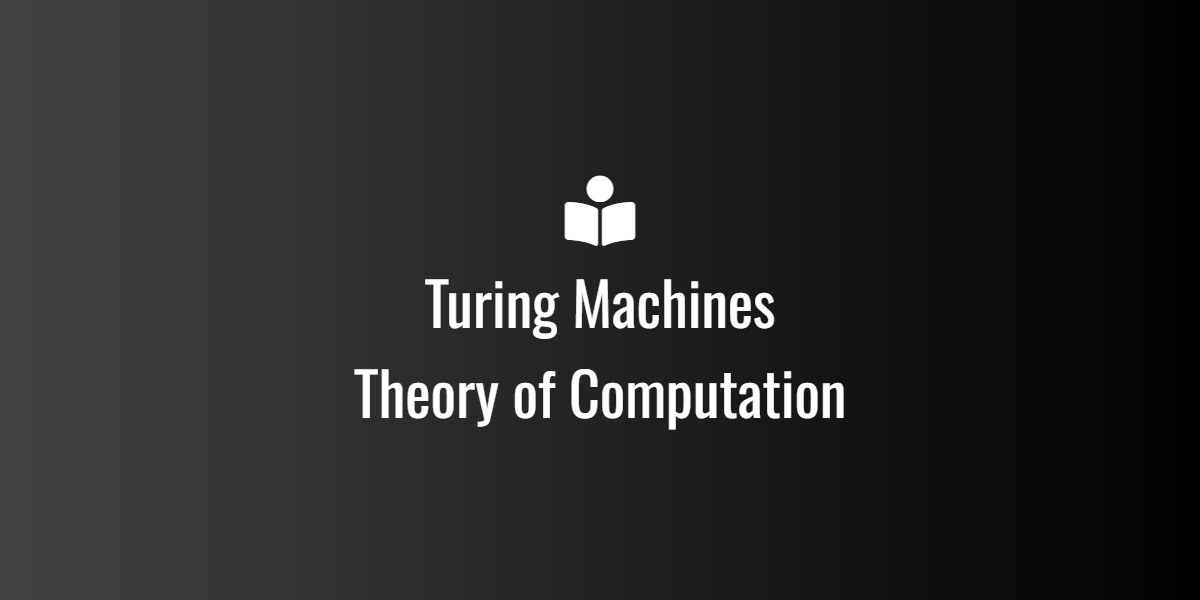 Turing Machines