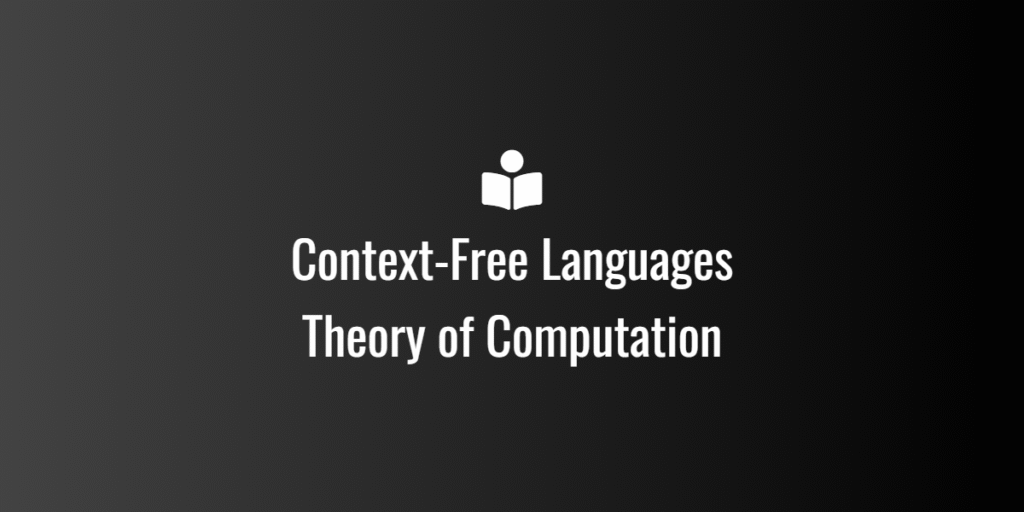 Context-Free Languages