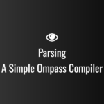 Parsing A Simple Ompass Compiler