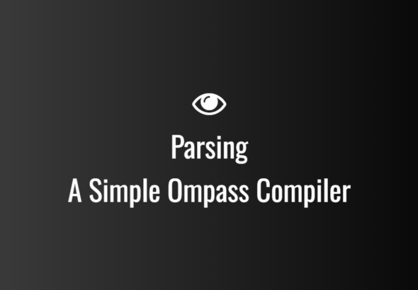 Parsing A Simple Ompass Compiler